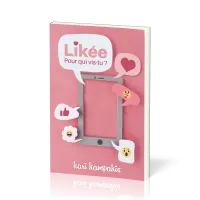 Likée - Pour qui vis-tu?