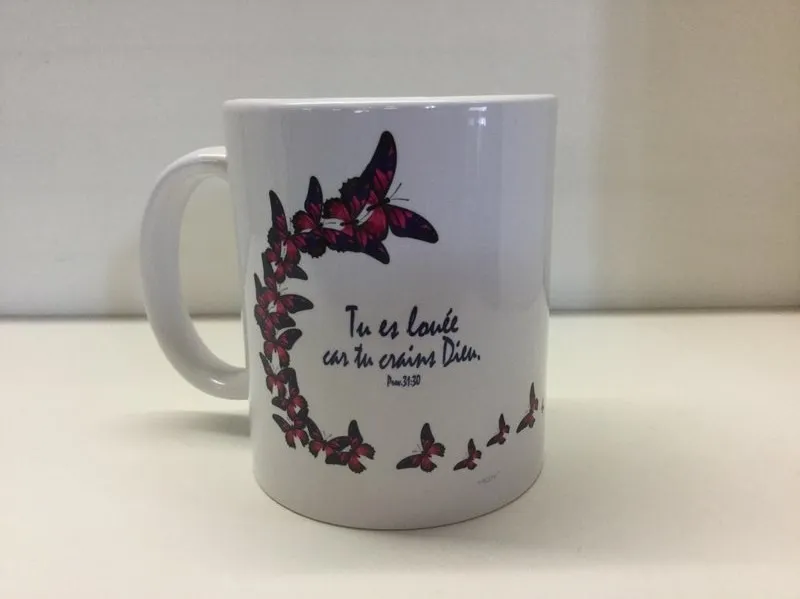 Mug maman - Tu es louée car... - Pro 31:30