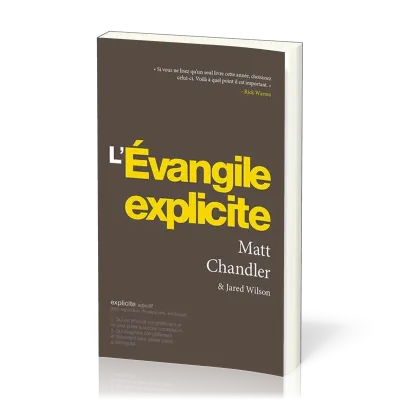 Evangile explicite, L'