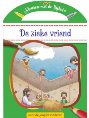 Kleuren met de Bijbel - De zieke vriend