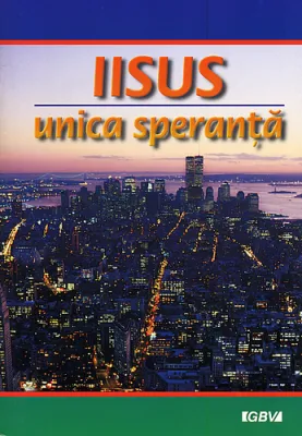 Jésus notre seul espoir (roumain)