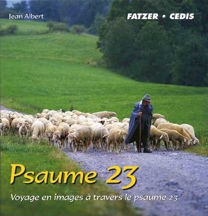 Psaume 23 - Voyage en images