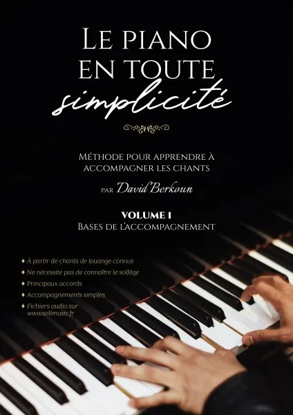 Piano en toute simplicité, Le - Vol.1