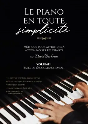 Piano en toute simplicité, Le - Vol.1