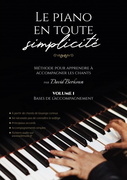 Piano en toute simplicité, Le - Vol.1