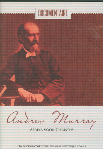 DVD Andrew Murray - Afrika voor Christus