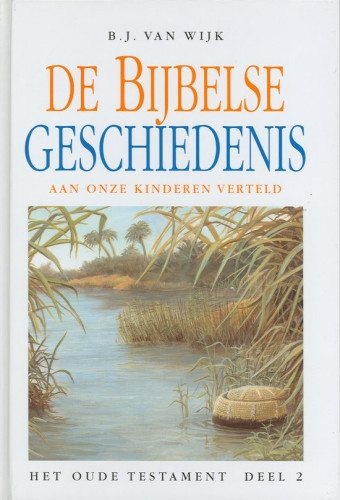 De Bijbelse geschiedenis aan onze kinderen verteld - OT 2