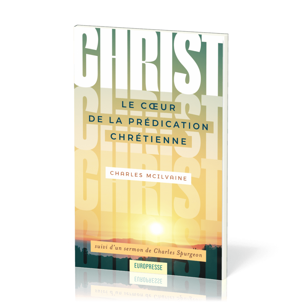 Christ le cœur de la prédication chrétienne