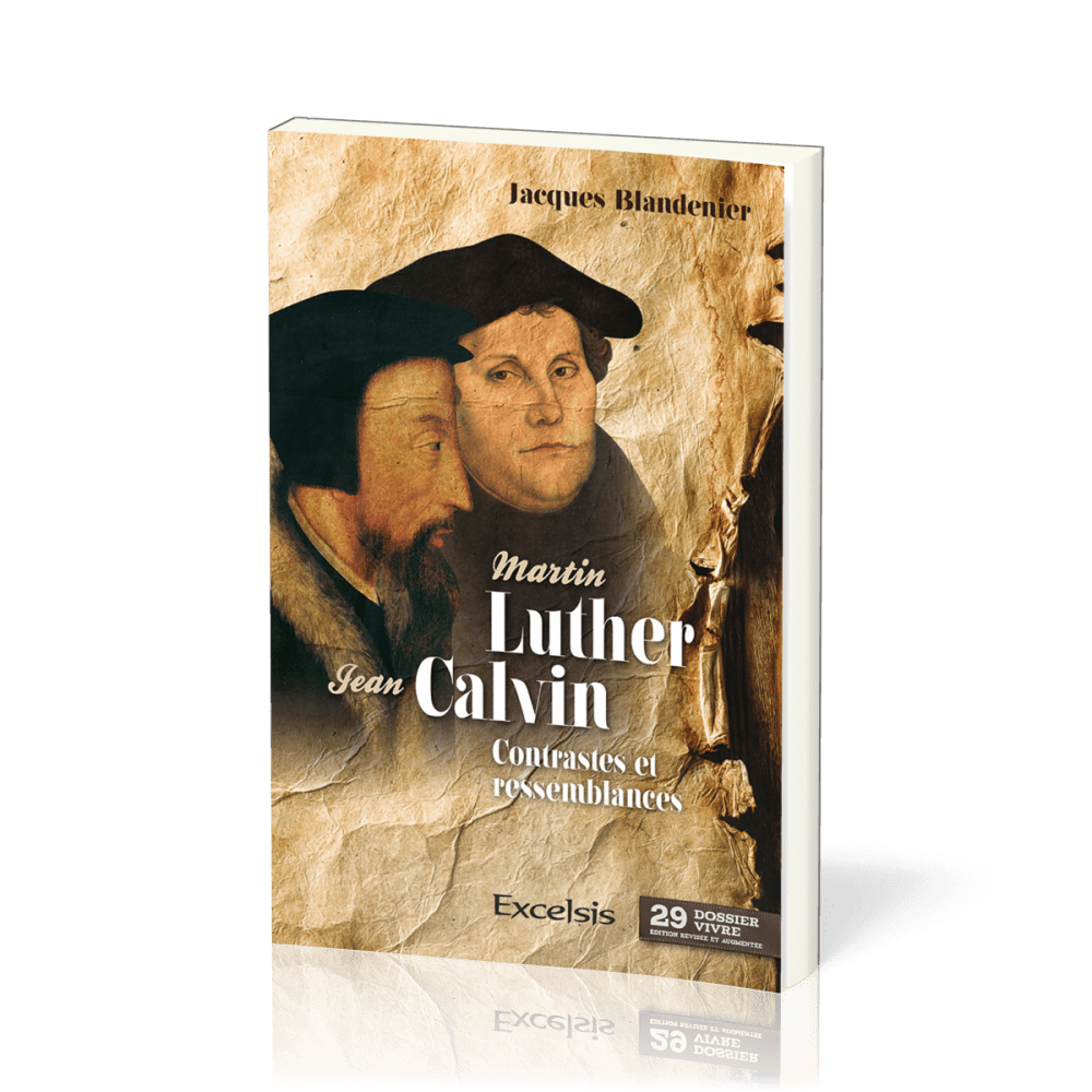 Martin Luther et Jean Calvin