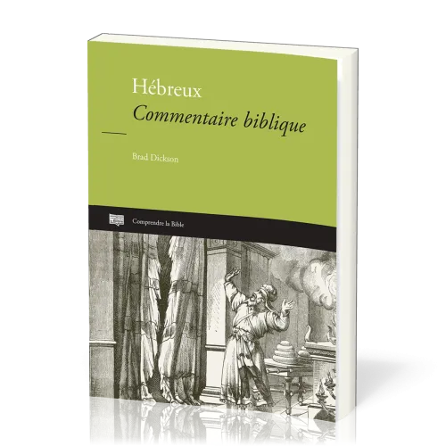 Hébreux - Commentaire biblique