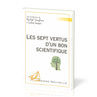 Sept vertus d’un bon scientifique, Les