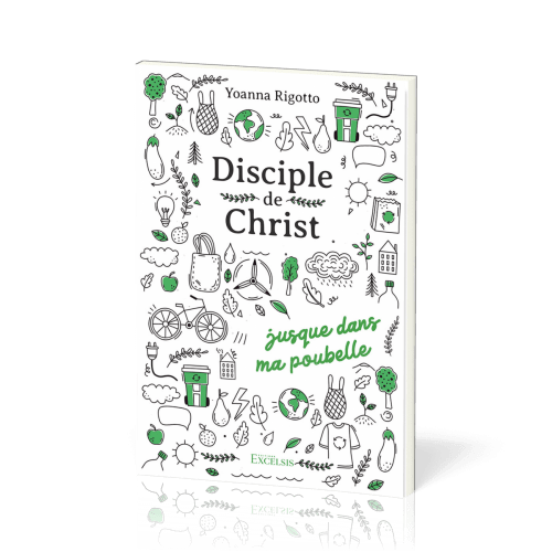 Disciple de Christ… jusque dans ma poubelle