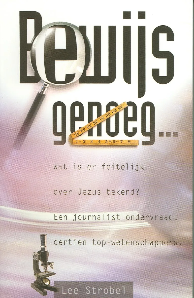 Bewijs genoeg... - Wat is er feitelijk over Jezus bekend ?...