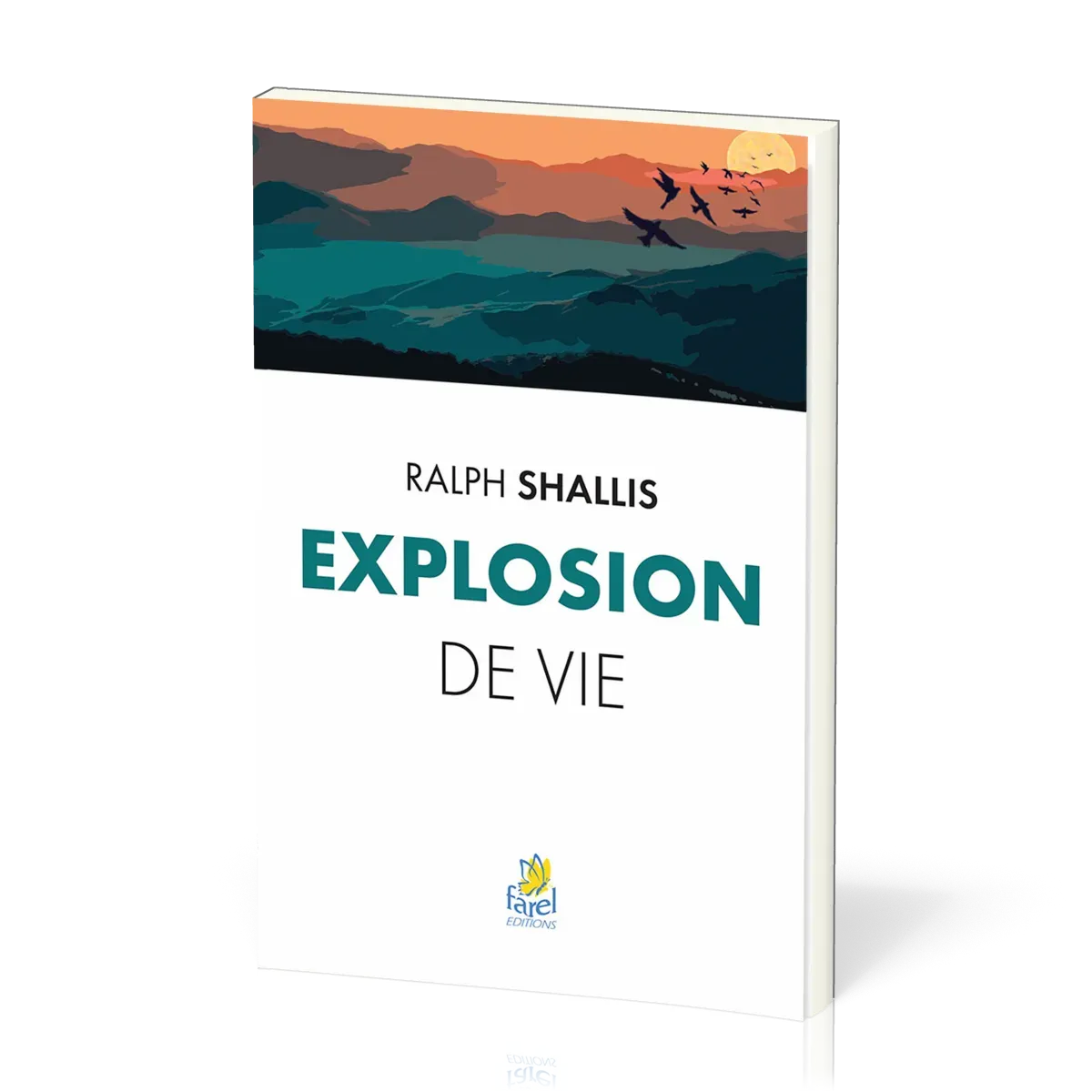 Explosion de vie (réédition)