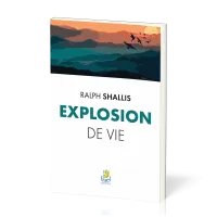 Explosion de vie (réédition)