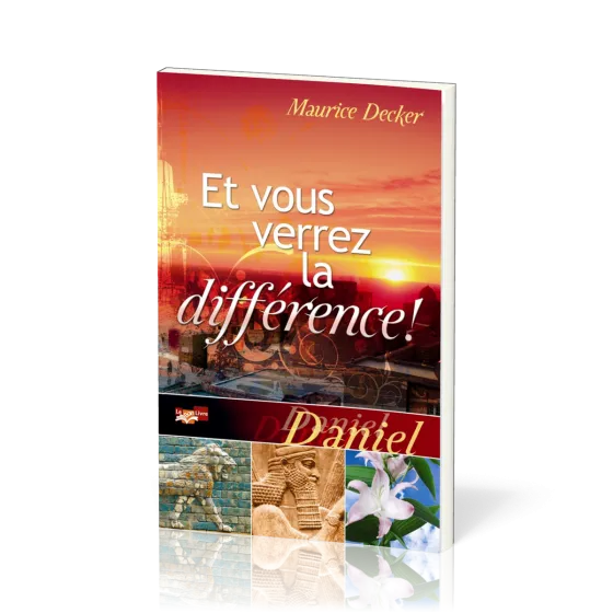 Et vous verrez la différence ! (Daniel)