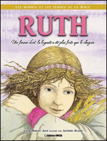 Ruth - Une femme dont la loyauté...