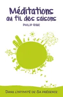 Méditations au fil des saisons