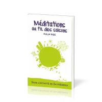 Méditations au fil des saisons