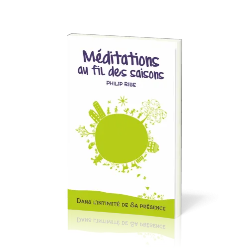 Méditations au fil des saisons