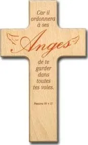 Croix en bois Car Il ordonnera à Ses anges... - Ps. 91:11