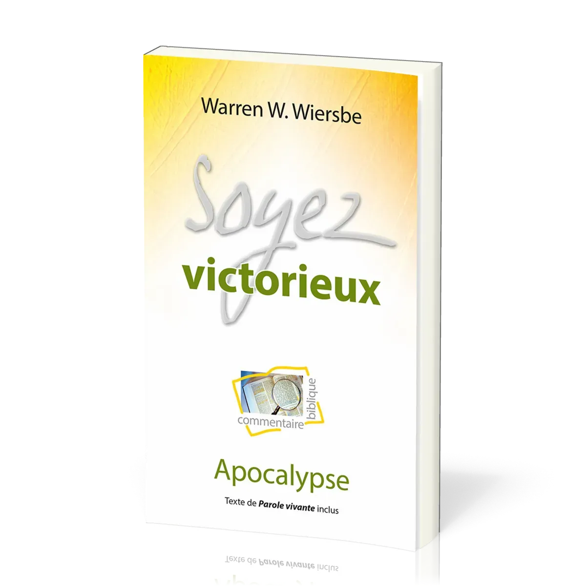 Soyez victorieux - Apocalypse