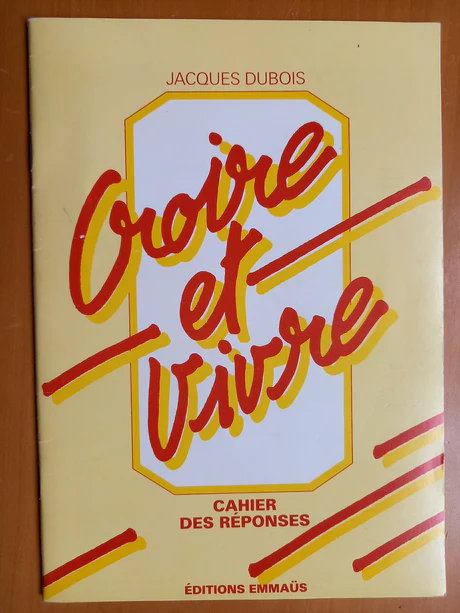 CROIRE ET VIVRE - CAHIER DES REPONSES