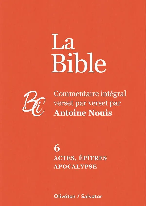 Actes, épîtres et Apocalypse - La Bible Tome 6