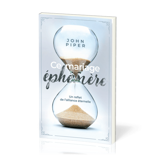 Ce mariage éphémère - Un reflet de l’alliance éternelle