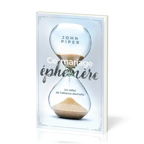 Ce mariage éphémère - Un reflet de l’alliance éternelle