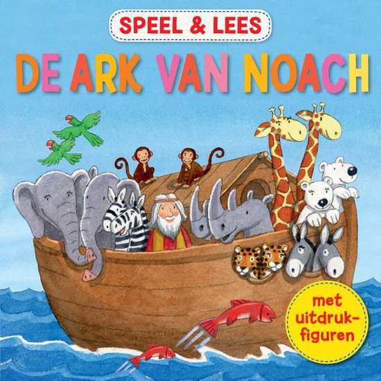 De ark van Noach met uitdrukfiguren - Speel & lees