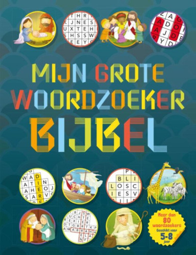 Mijn grote woordzoeker Bijbel