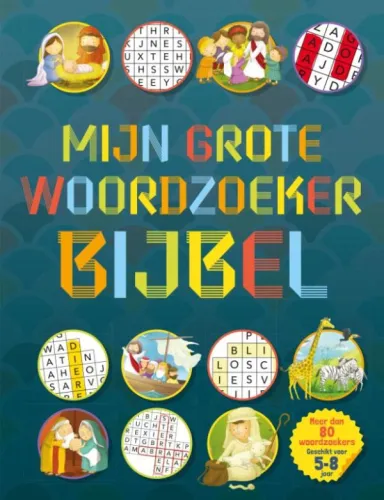Mijn grote woordzoeker Bijbel