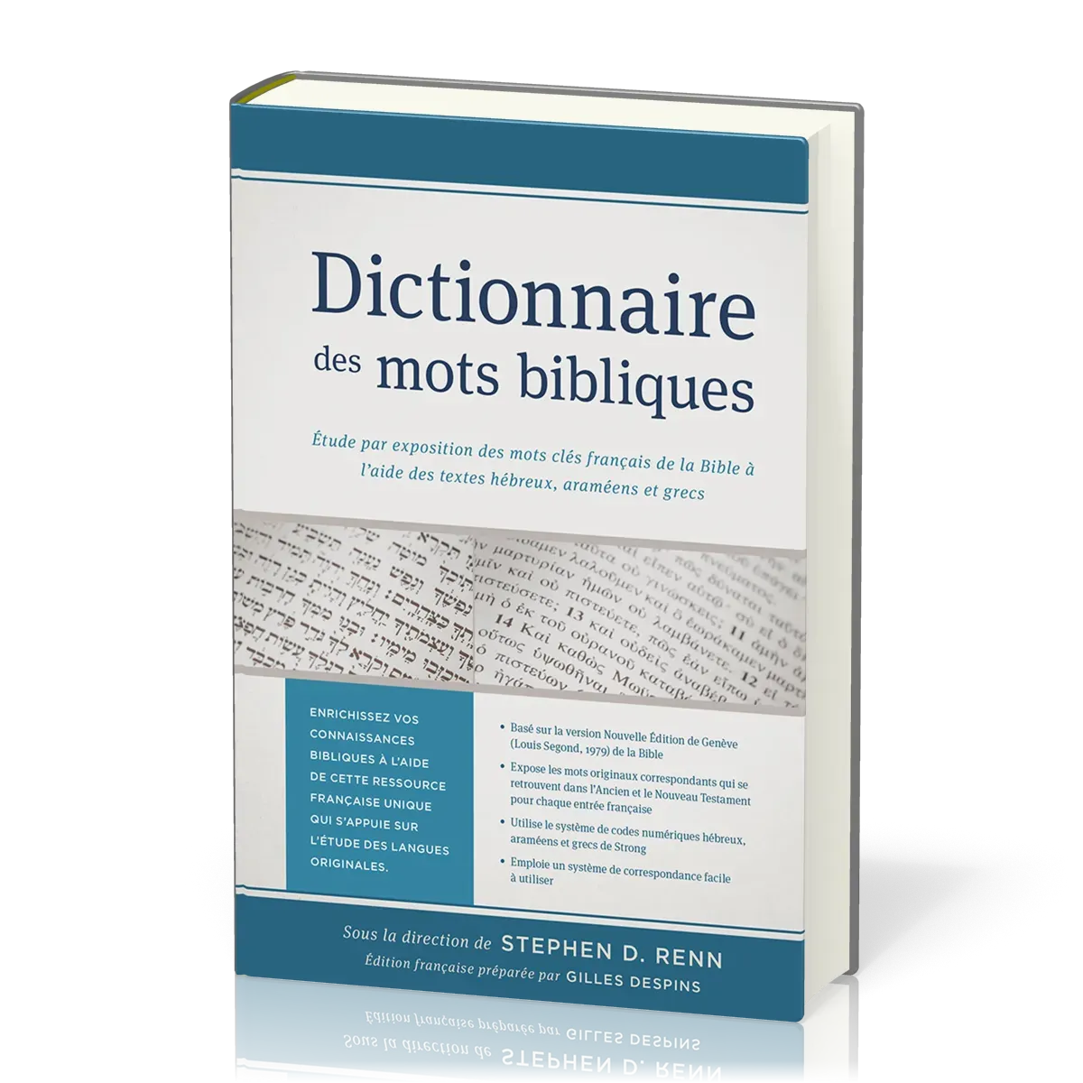 Dictionnaire des mots bibliques - Étude par exposition des mots clés français de la Bible à l'aide..