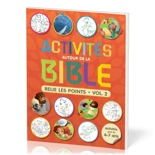 Activités autour de la Bible - Relie les points (vol 2)