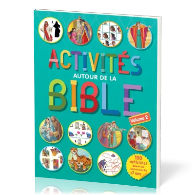 Activités autour de la Bible - volume 2