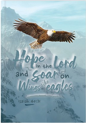 Journal Hope in the Lord... - Isaiah 40:31