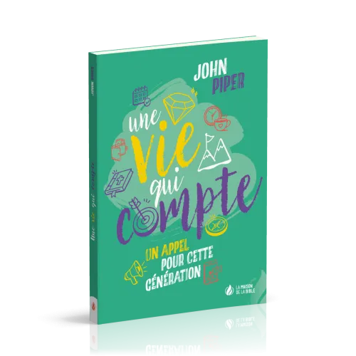 Vie qui compte, Une - Un appel pour cette génération