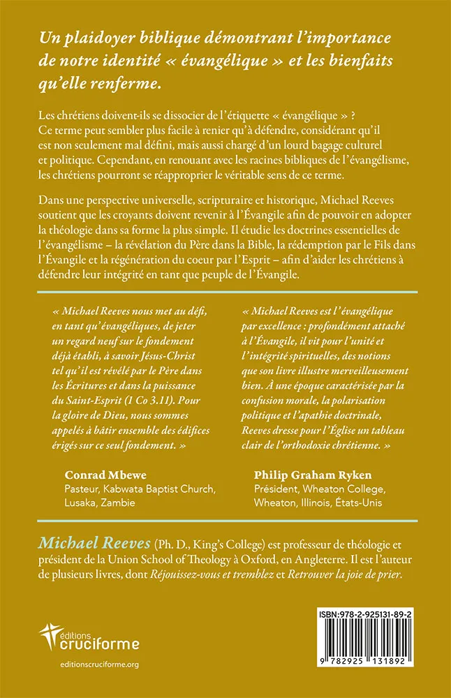 Peuple de l'Évangile, Le - Un appel en faveur de l'intégrité évangélique