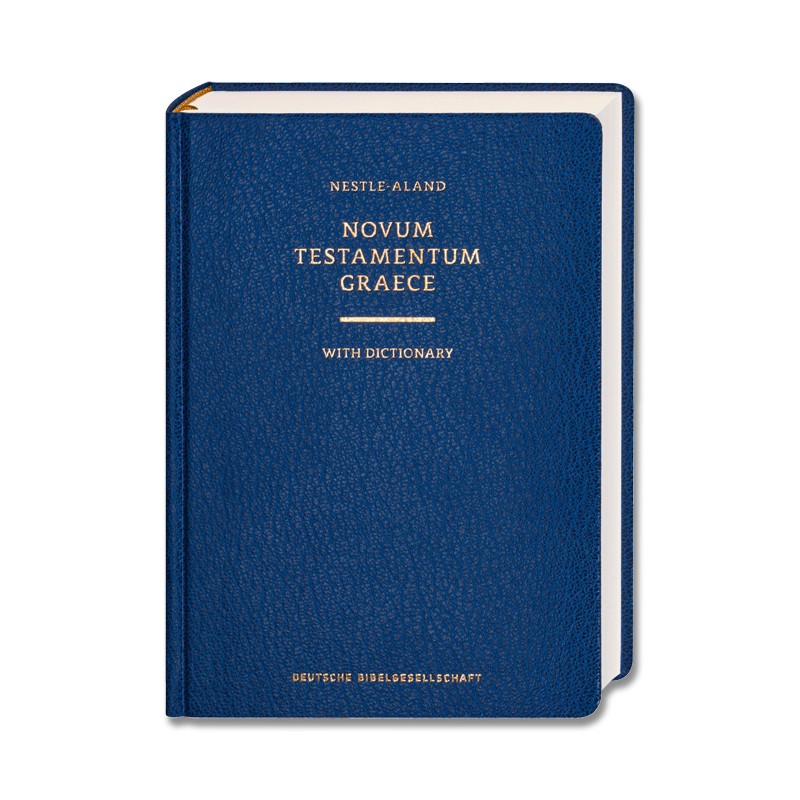 Novum Testamentum Graece + dictionnary (28e édition)