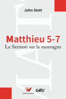 Matthieu 5-7 - Le sermon sur la montagne