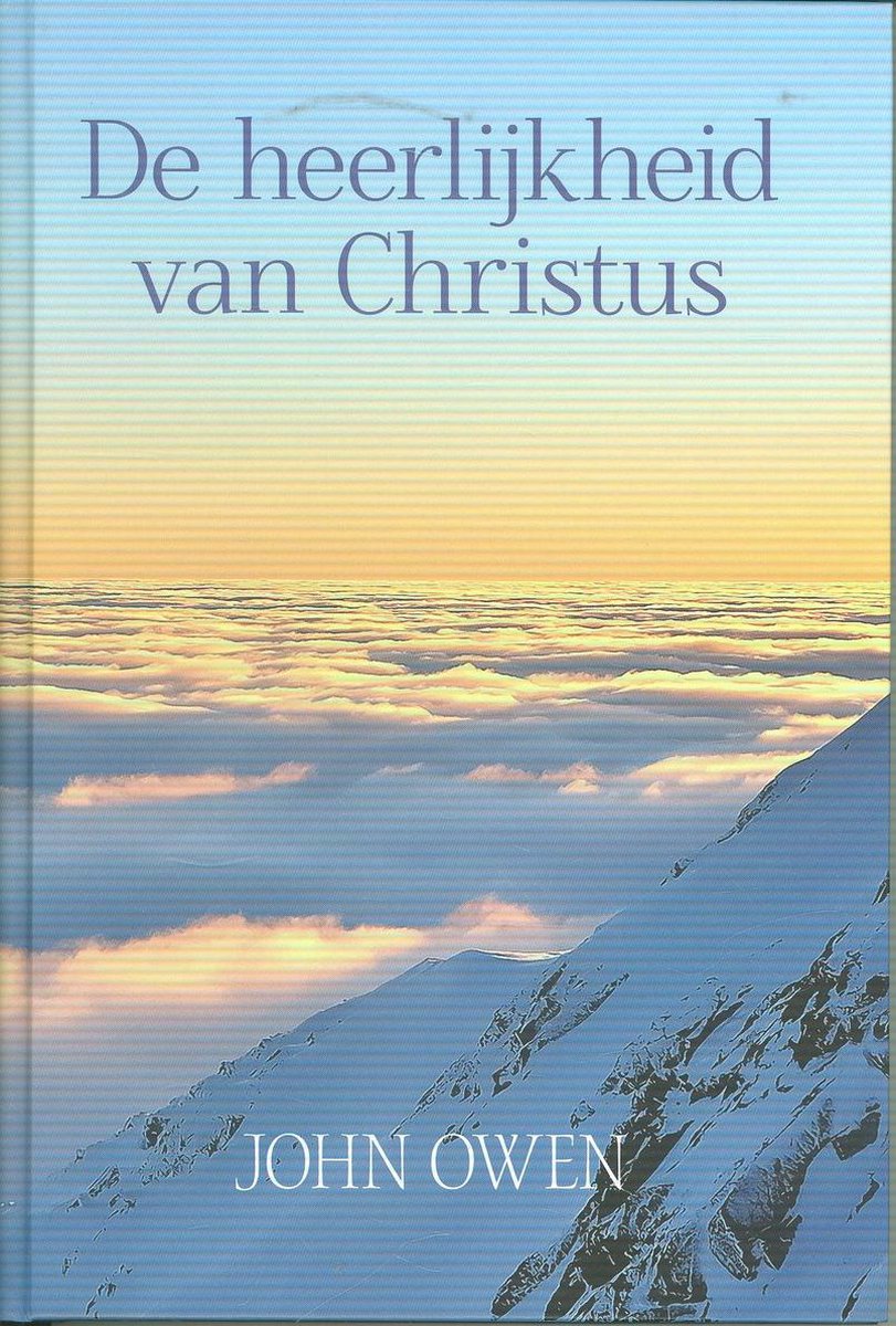 De heerlijkheid van Christus