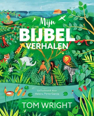 Mijn Bijbel verhalen - 140 Bijbelgetrouwe verhalen van Genesis t/m Openbaring