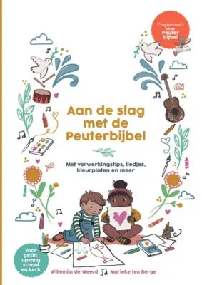 Aan de slag met de Peuterbijbel - programma's bij de Peuterbijbel
