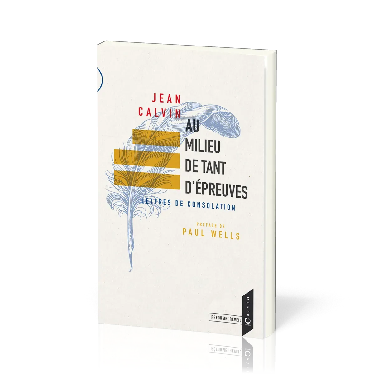 Au milieu de tant d'épreuves - Lettres de consolations