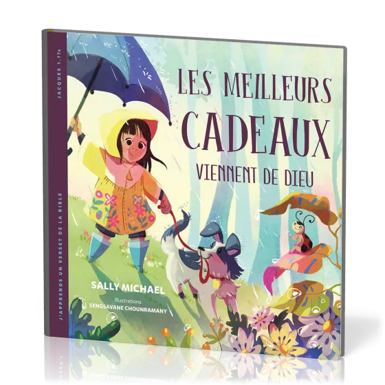 Meilleurs cadeaux viennent de Dieu, Les - Jacques 1:17a