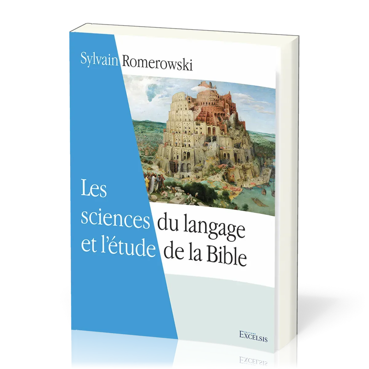 Sciences du langage et l’étude de la Bible, Les - souple (2e édition)