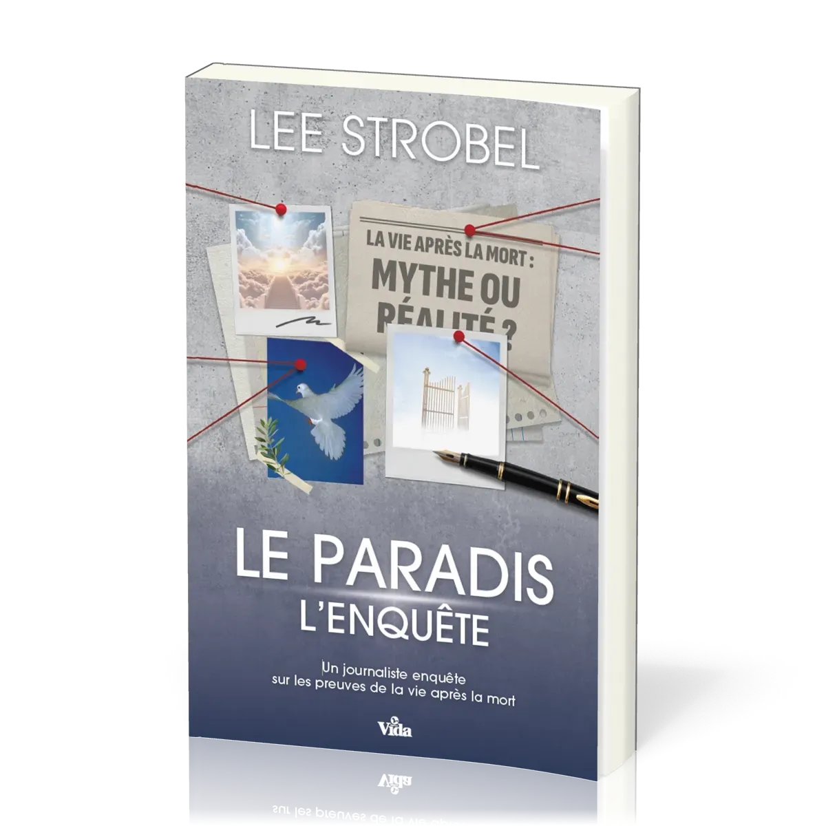 Paradis, l'enquête, Le - Un journaliste enquête sur les preuves de la vie après la mort