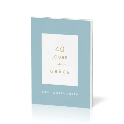 40 Jours de Grâce