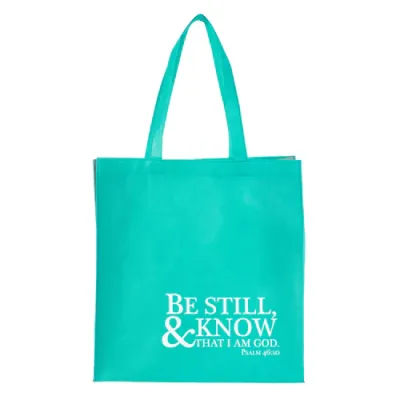 Sac Be still and know that I am God - Psalm 46:10